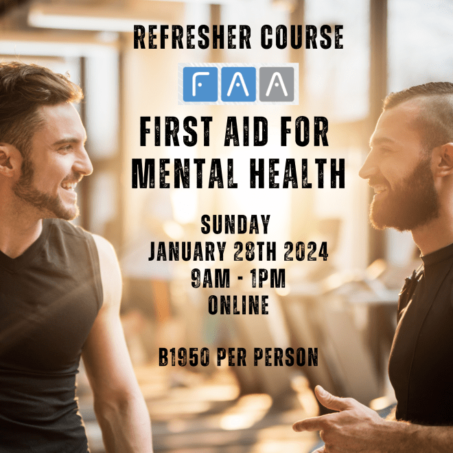 Two men look at each other talking. Text says Refresher Course FAA First Aid for Mental H